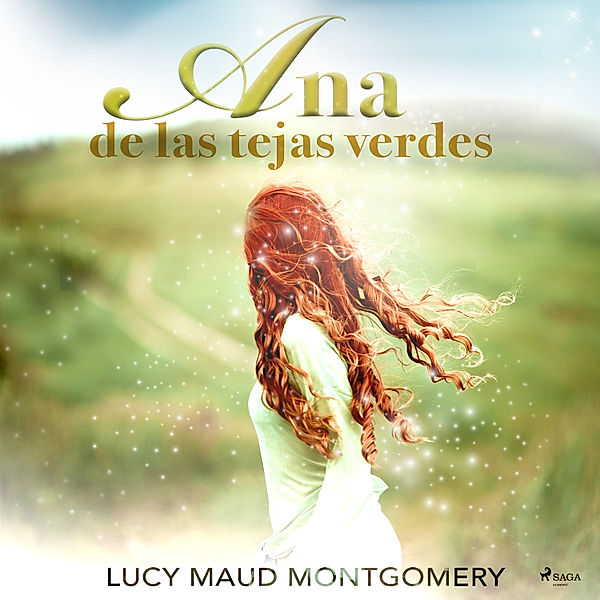 World Classics - Ana de las tejas verdes, Lucy Maud Montgomery