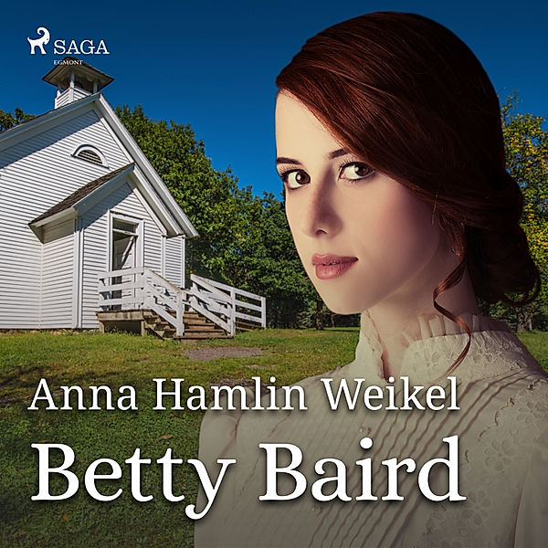 World Classics - Betty Baird, Anna Hamlin Weikel