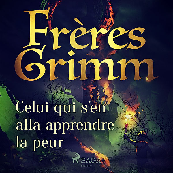 World Classics - Celui qui s'en alla apprendre la peur, Brothers Grimm