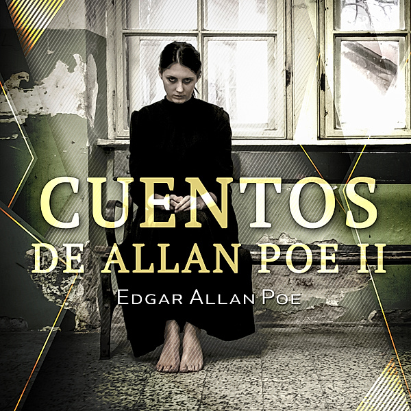 World Classics - Cuentos de Allan Poe II, Edgar Allan Poe