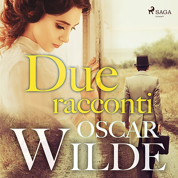 World Classics - Due racconti, Oscar Wilde