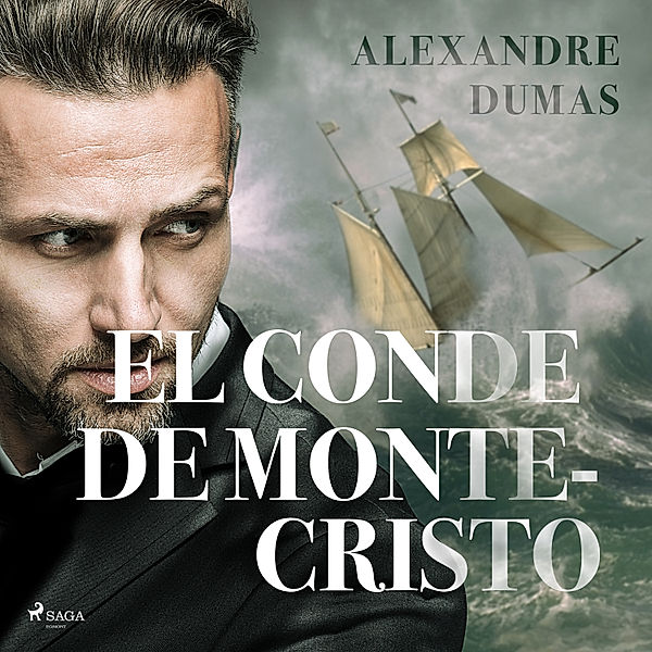 World Classics - El Conde de Montecristo, Alexandre Dumas