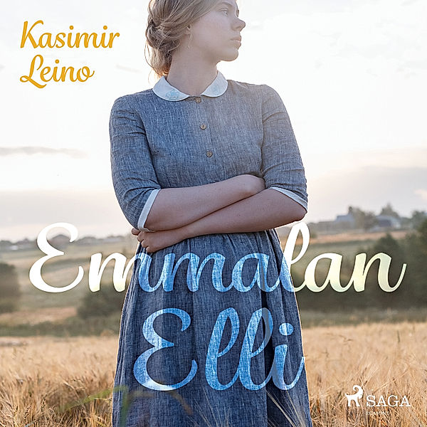 World Classics - Emmalan Elli, Kasimir Leino