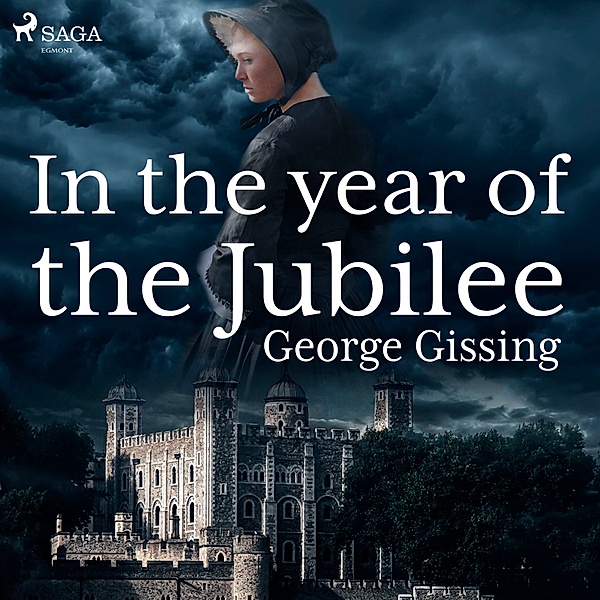 World Classics - In the Year of the Jubilee, George Gissing