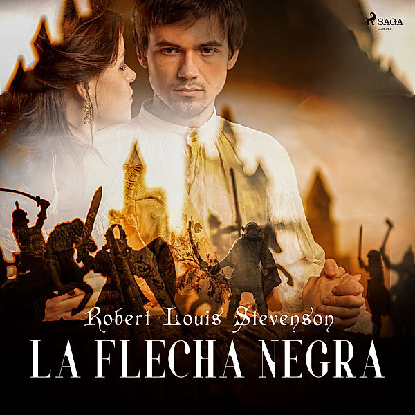 World Classics - La Flecha Negra, Robert Louis Stevenson