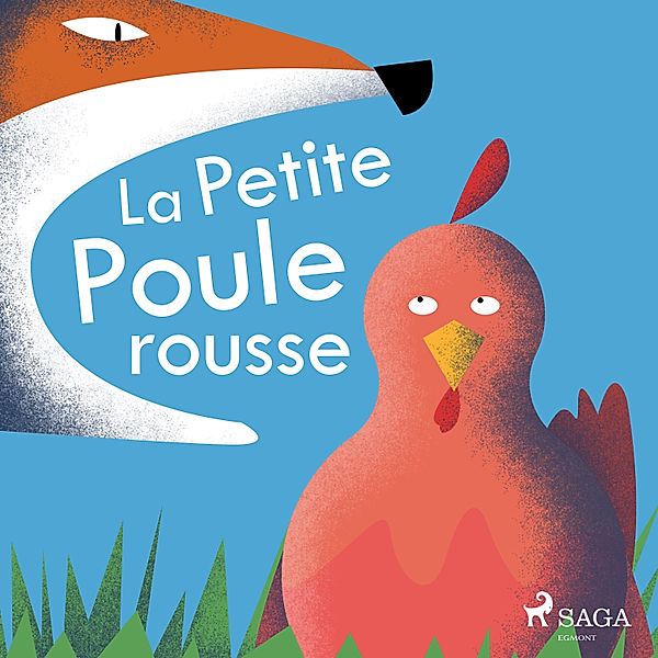 World Classics - La Petite Poule rousse, Anonyme