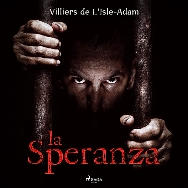 World Classics - La speranza, Villiers De L'isle-Adam