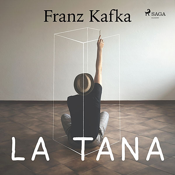 World Classics - La Tana, Franz Kafka