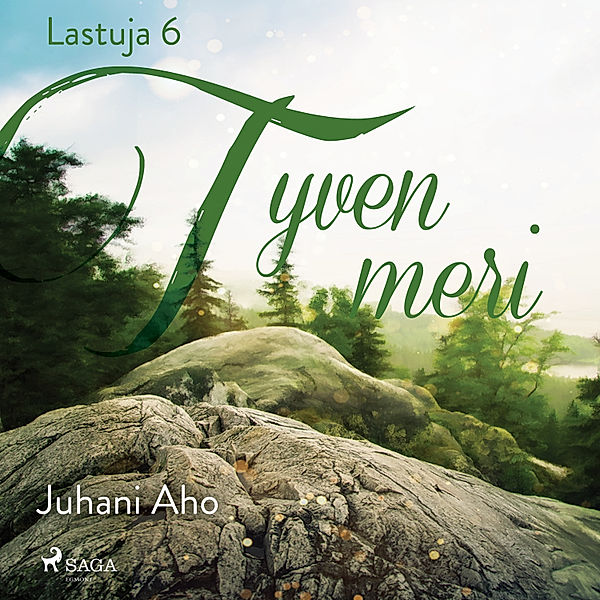 World Classics - Lastuja 6 Tyven meri, Juhani Aho