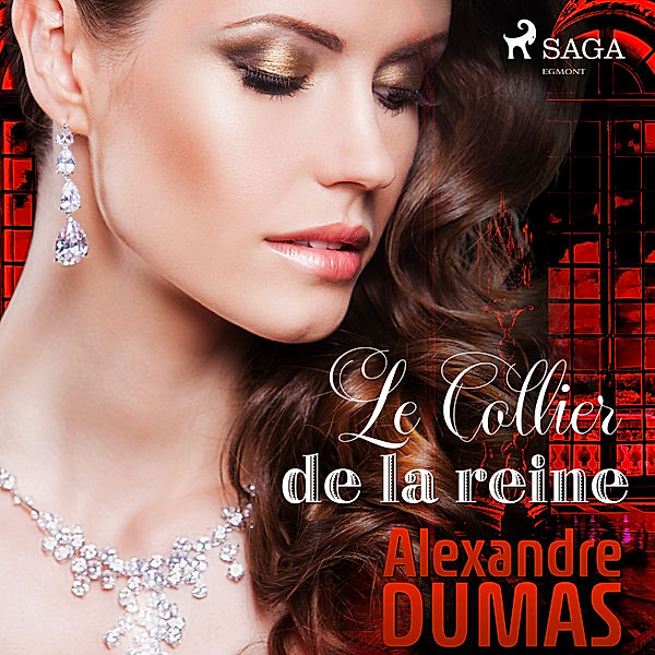 World Classics - Le Collier de la reine, Alexandre Dumas
