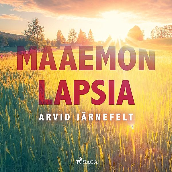 World Classics - Maaemon lapsia, Arvid Järnefelt