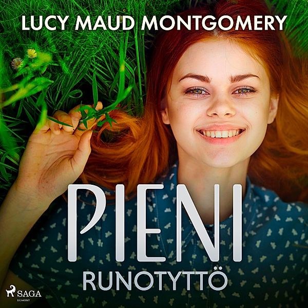 World Classics - Pieni runotyttö, Lucy Maud Montgomery