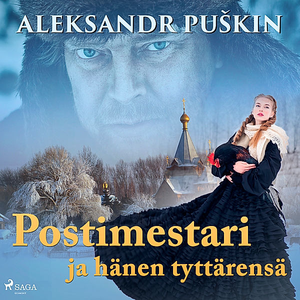 World Classics - Postimestari ja hänen tyttärensä, ALEXANDR PUSKIN