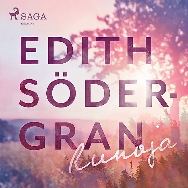 World Classics - Runoja, Edith Södergran