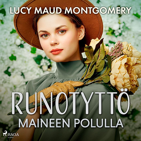 World Classics - Runotyttö maineen polulla, Lucy Maud Montgomery