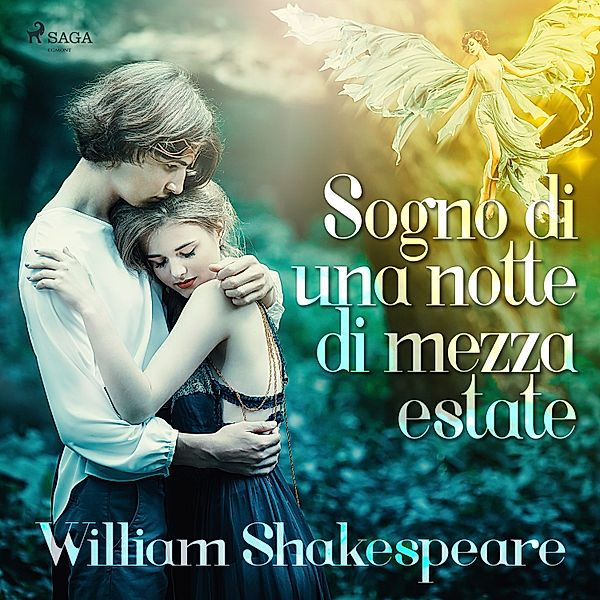 World Classics - Sogno di una notte di mezza estate, William Shakespeare