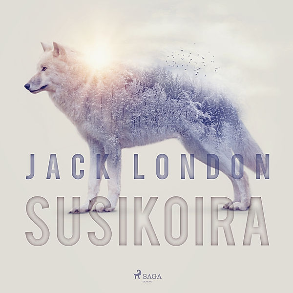 World Classics - Susikoira, Jack London