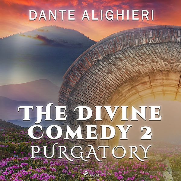 World Classics - The Divine Comedy 2: Purgatory, Dante Alighieri