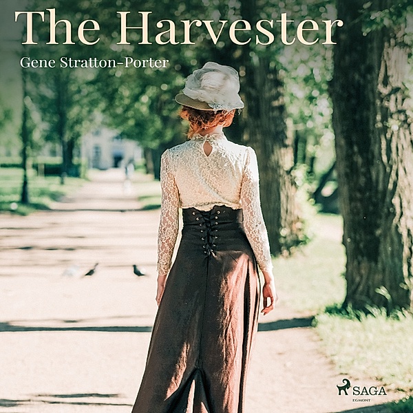 World Classics - The Harvester, Gene Stratton-Porter