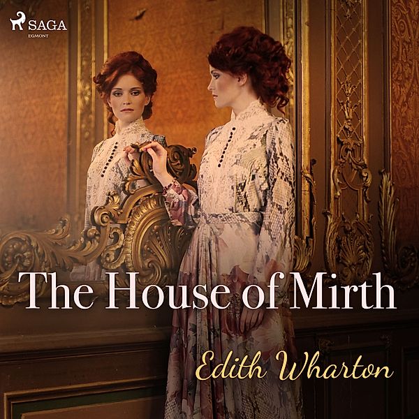 World Classics - The House of Mirth, Edith Wharton