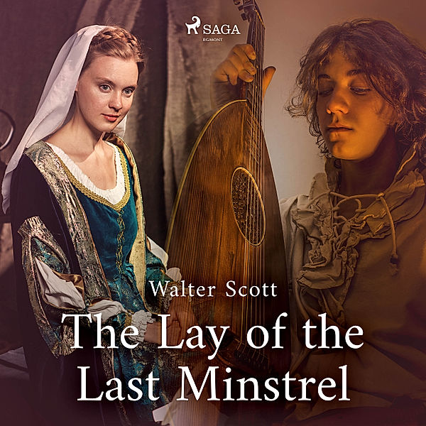 World Classics - The Lay of the Last Minstrel, Sir Walter Scott