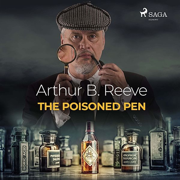 World Classics - The Poisoned Pen, Arthur B. Reeve