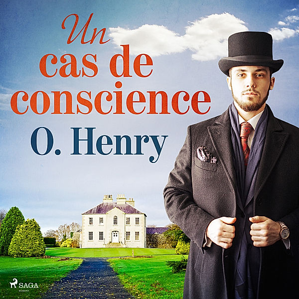 World Classics - Un cas de conscience, William O Henry
