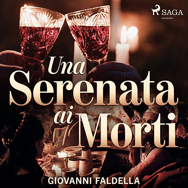 World Classics - Una serenata ai morti, Giovanni Faldella