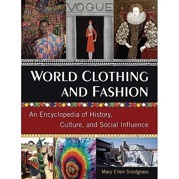 World Clothing and Fashion, Mary Ellen Snodgrass