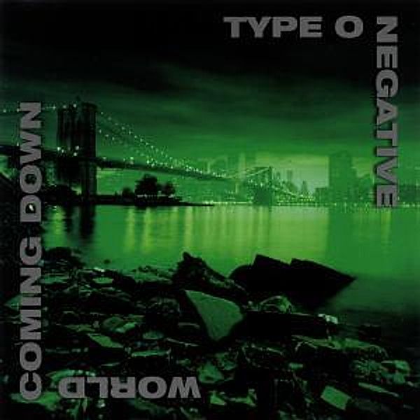 World Coming Down, Type O Negative