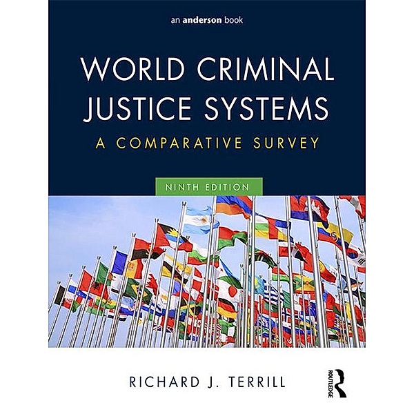 World Criminal Justice Systems, Richard J. Terrill