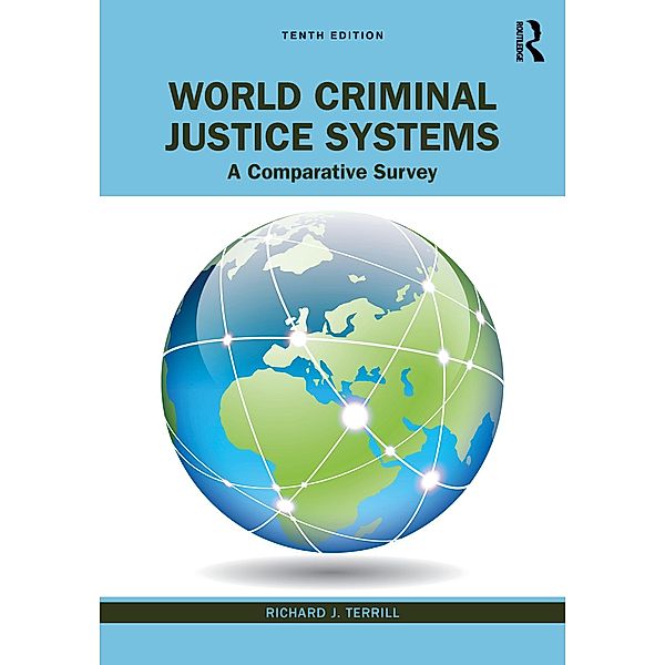 World Criminal Justice Systems, Richard J. Terrill