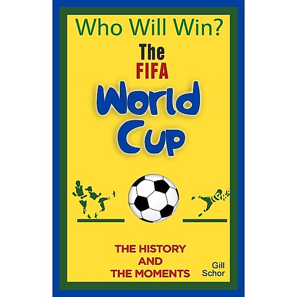 World Cup, Gill Schor