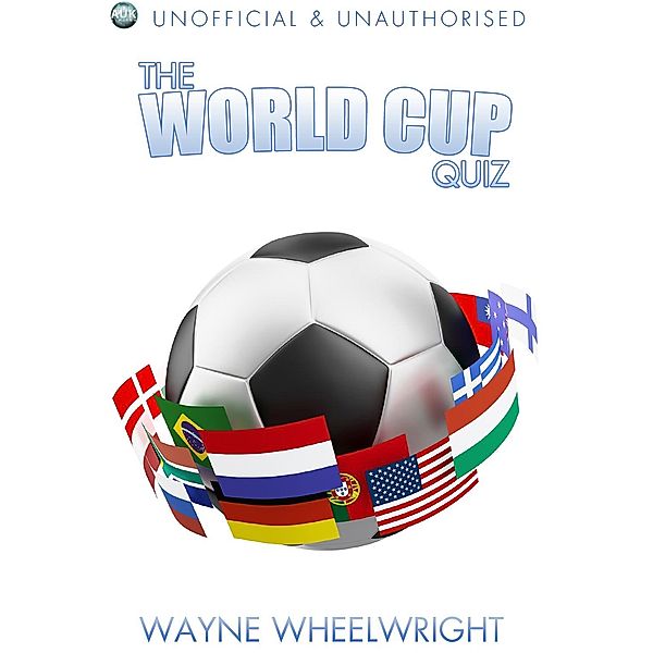 World Cup Quiz / Sports Trivia, Wayne Wheelwright