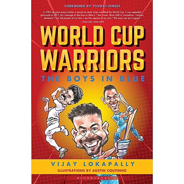 World Cup Warriors / Bloomsbury India, Vijay Lokapally