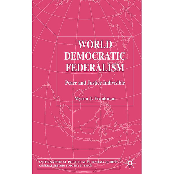 World Democratic Federalism, M. Frankman