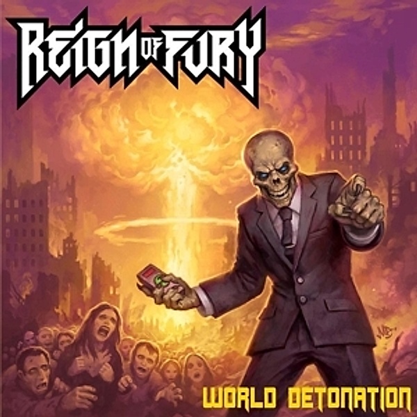 World Detonation (Vinyl), Reign Of Fury