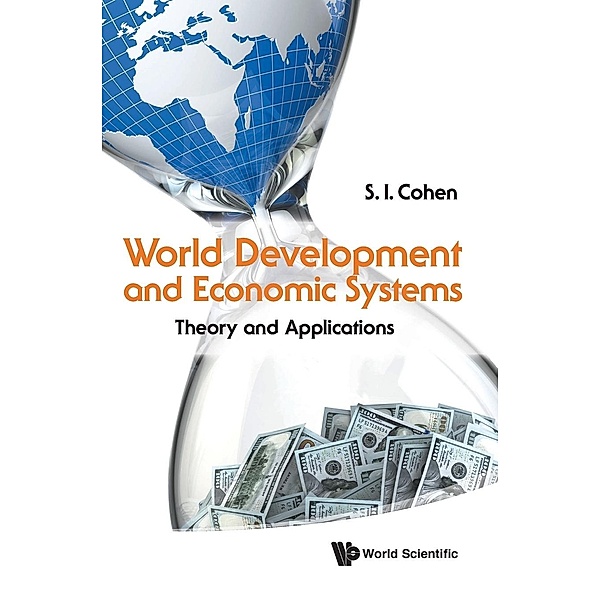 World Development and Economic Systems, S I Cohen