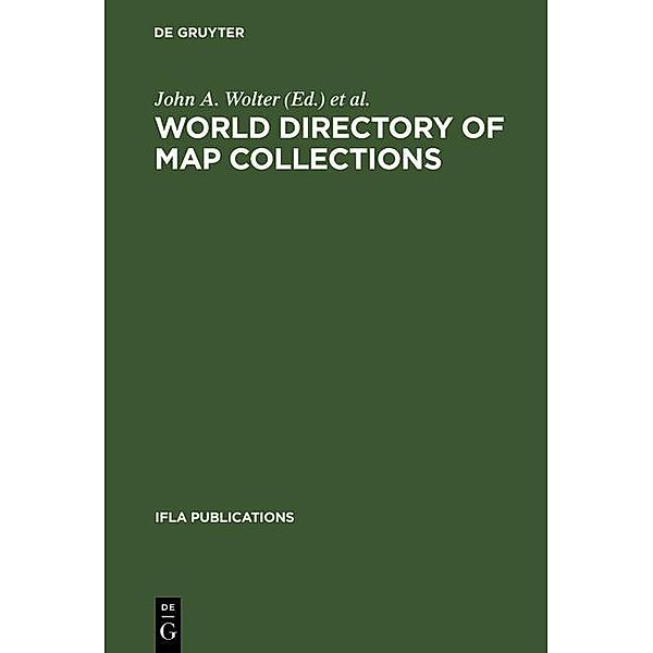 World Directory of Map Collections / IFLA Publications Bd.31