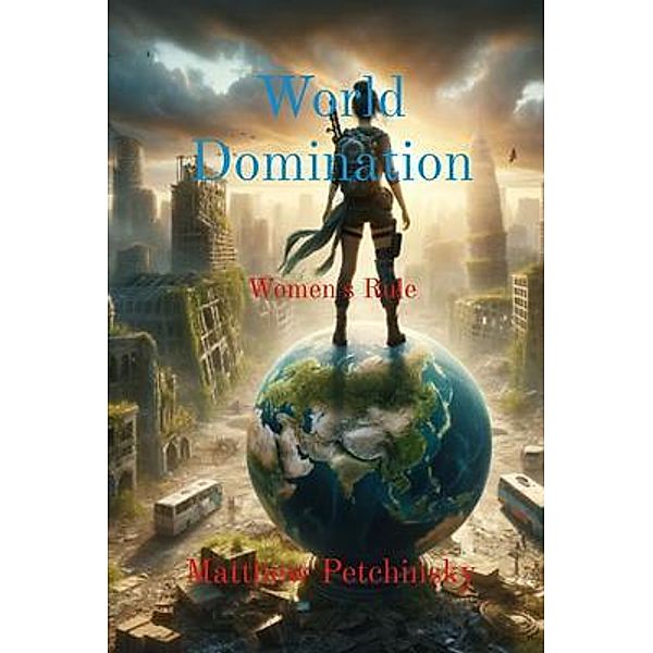 World Domination, Matthew Petchinsky