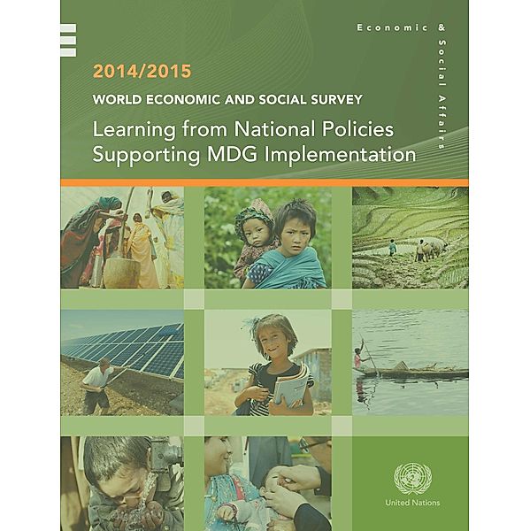 World Economic and Social Survey (WESS): World Economic and Social Survey 2014/2015