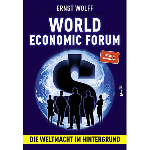 World Economic Forum, Ernst Wolff