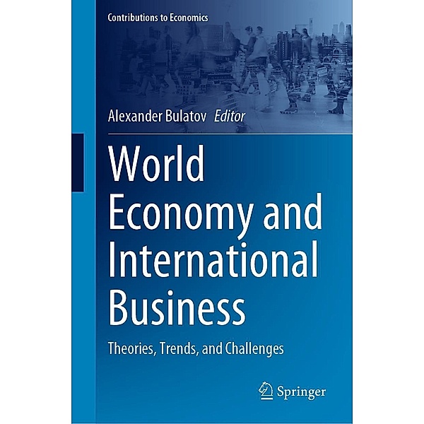 World Economy and International Business / Contributions to Economics