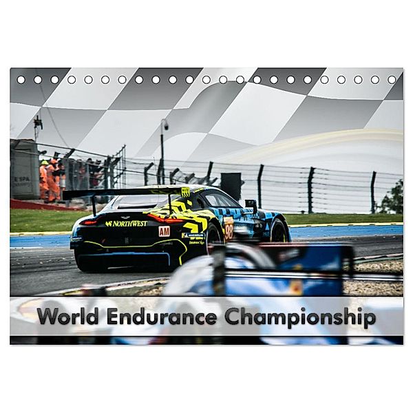 World Endurance Championship (Tischkalender 2024 DIN A5 quer), CALVENDO Monatskalender, Dirk Stegemann © Phoenix Photodesign