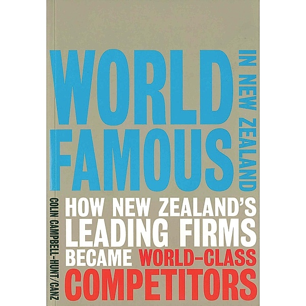 World Famous in New Zealand, Colin Campbell-Hunt