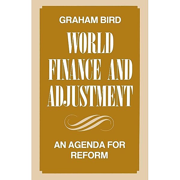 World Finance and Adjustment, Graham Bird