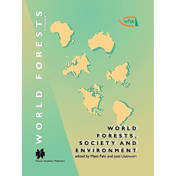 World Forests, Society and Environment / World Forests Bd.1