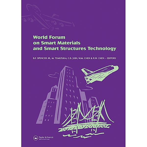 World Forum on Smart Materials and Smart Structures Technology