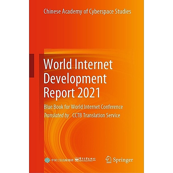World Internet Development Report 2021, Chinese Academy of Cyberspace Studies
