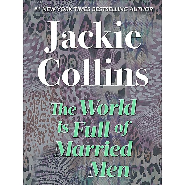 World Is Full of Married Men / Chances, Inc., Jackie Collins